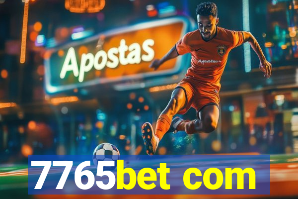 7765bet com